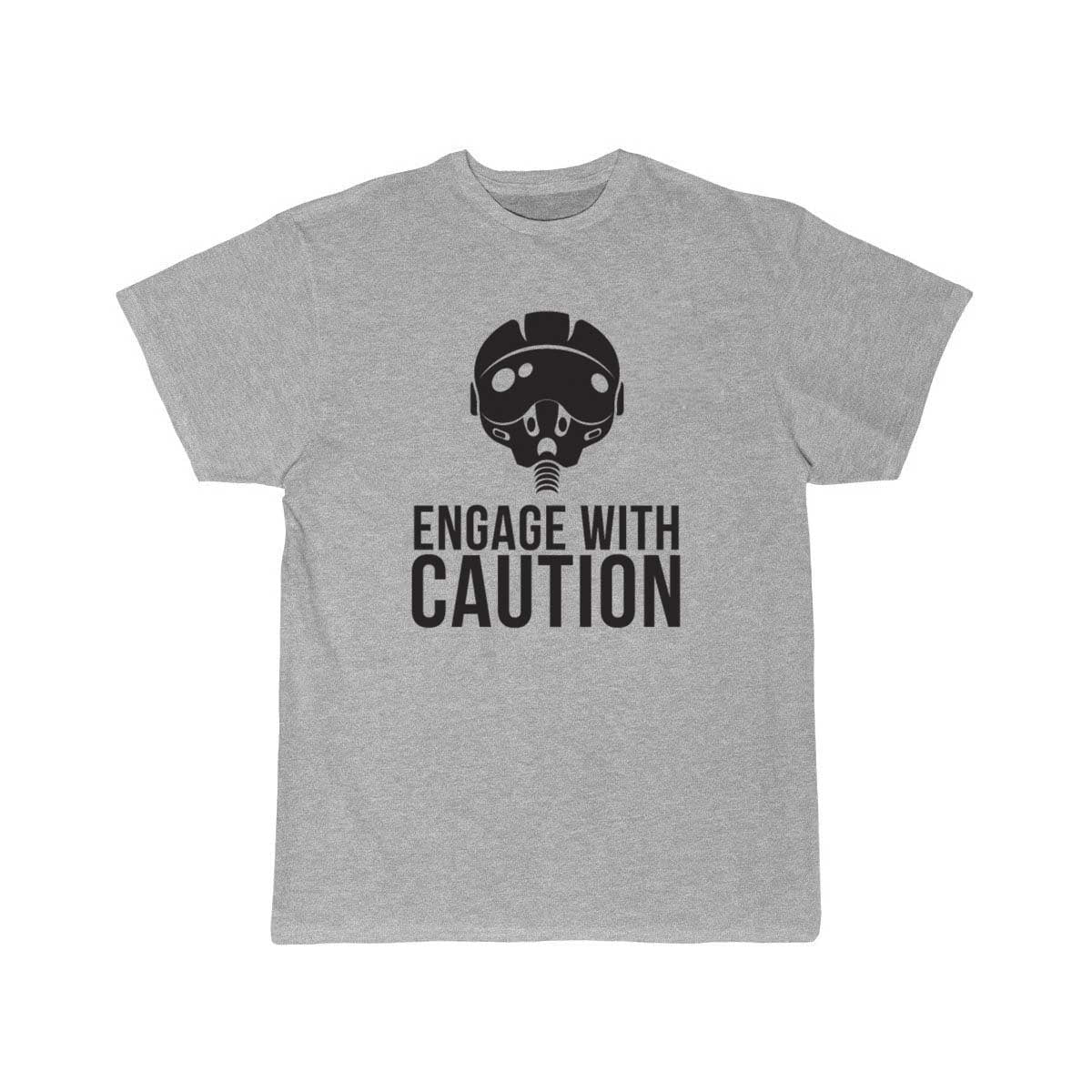 Engage with Caution fighter pilot T SHIRT THE AV8R