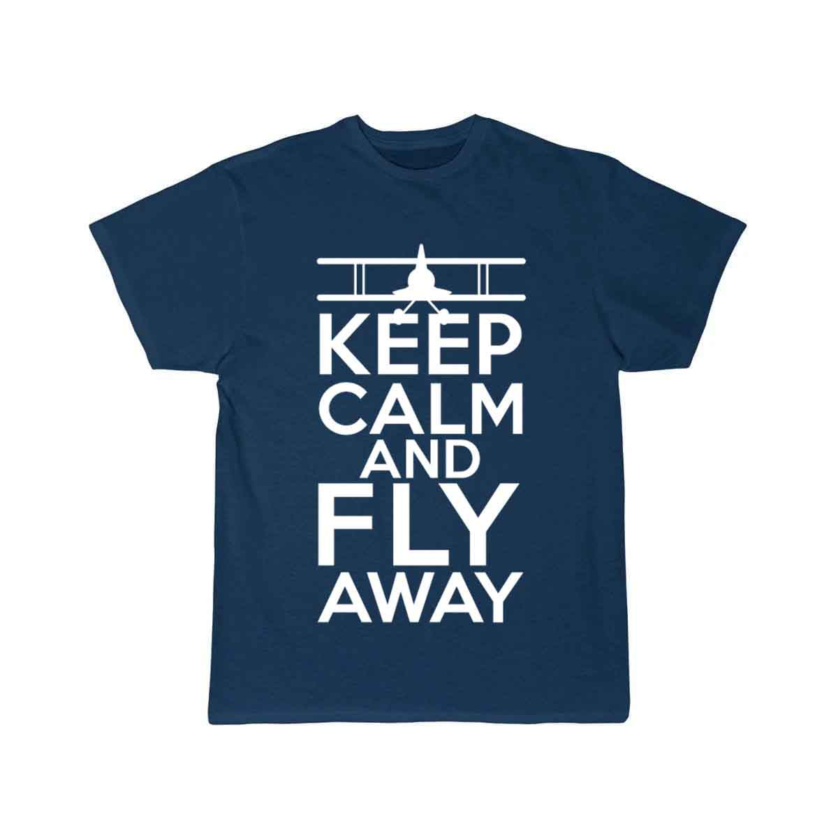 keep calm and fly away T SHIRT THE AV8R