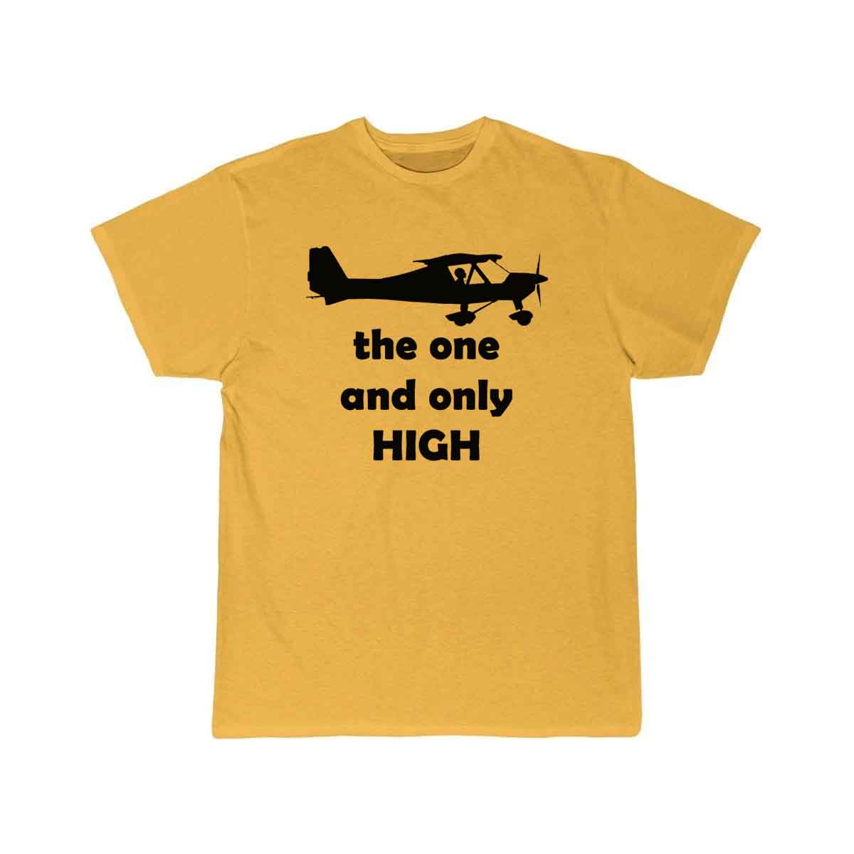 the one and only high is to fly T SHIRT THE AV8R