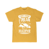 Thumbnail for I Don't Snore I Dream I'm A Helicopter  T-SHIRT THE AV8R