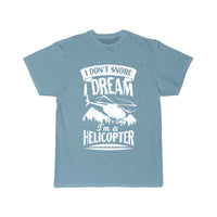 Thumbnail for I Don't Snore I Dream I'm A Helicopter  T-SHIRT THE AV8R