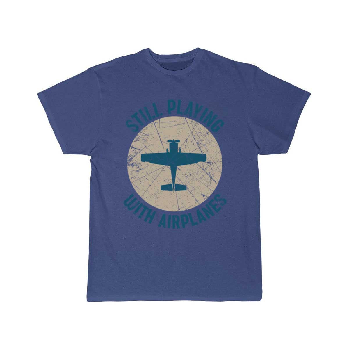 Still Playing With Airplanes T-SHIRT THE AV8R