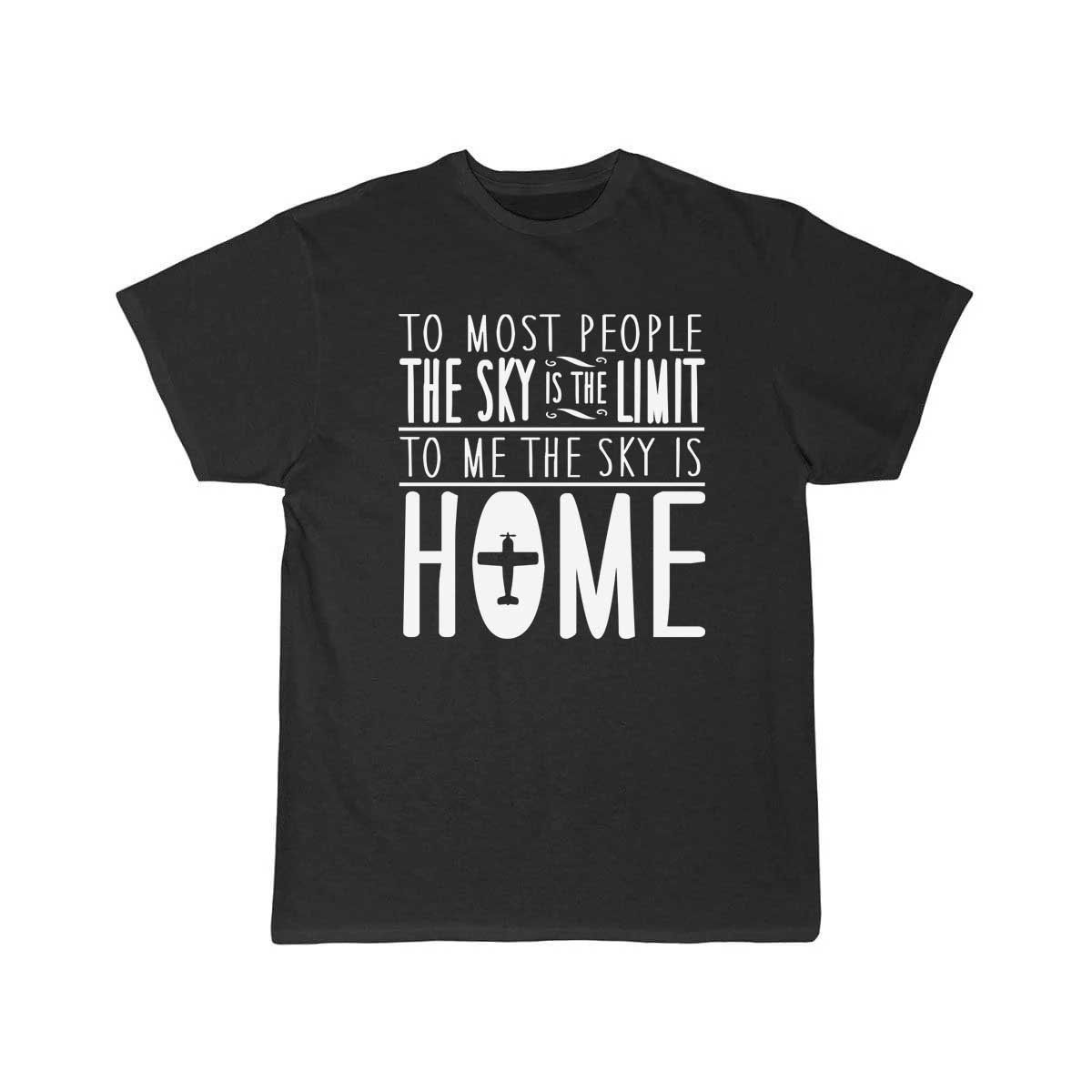 sky is home, not the limit T-SHIRT THE AV8R