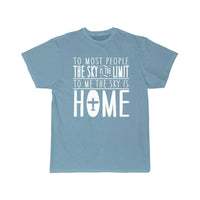 Thumbnail for sky is home, not the limit T-SHIRT THE AV8R