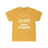 Thumbnail for Airplane Pilot - Social Distancing Saying T-SHIRT THE AV8R