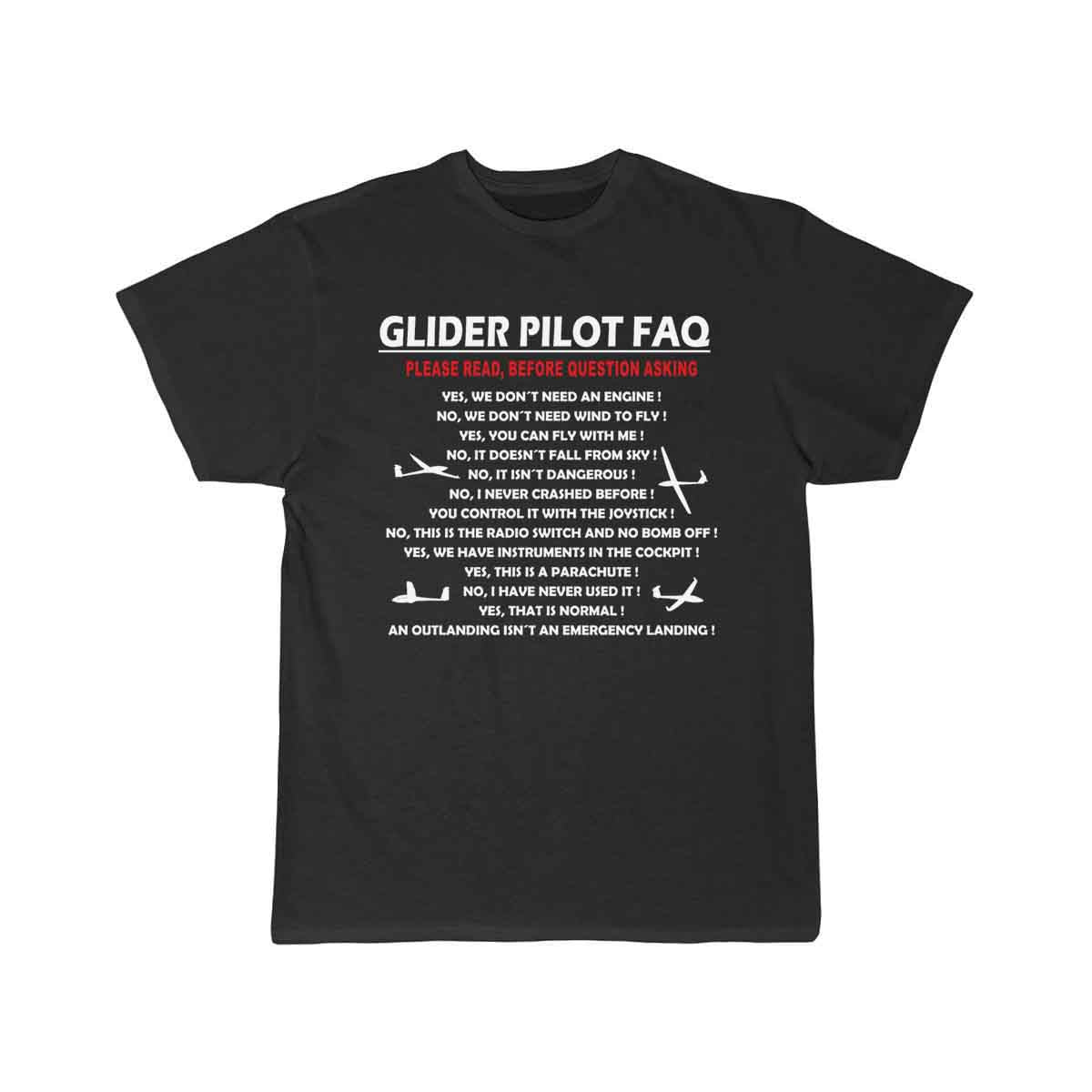 glider pilot FAQ funny T-SHIRT THE AV8R