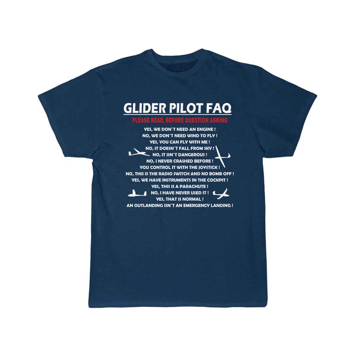 glider pilot FAQ funny T-SHIRT THE AV8R