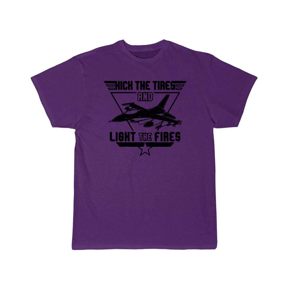 Kick the Tires and Light the Fires Fighter Jet T Shirt THE AV8R