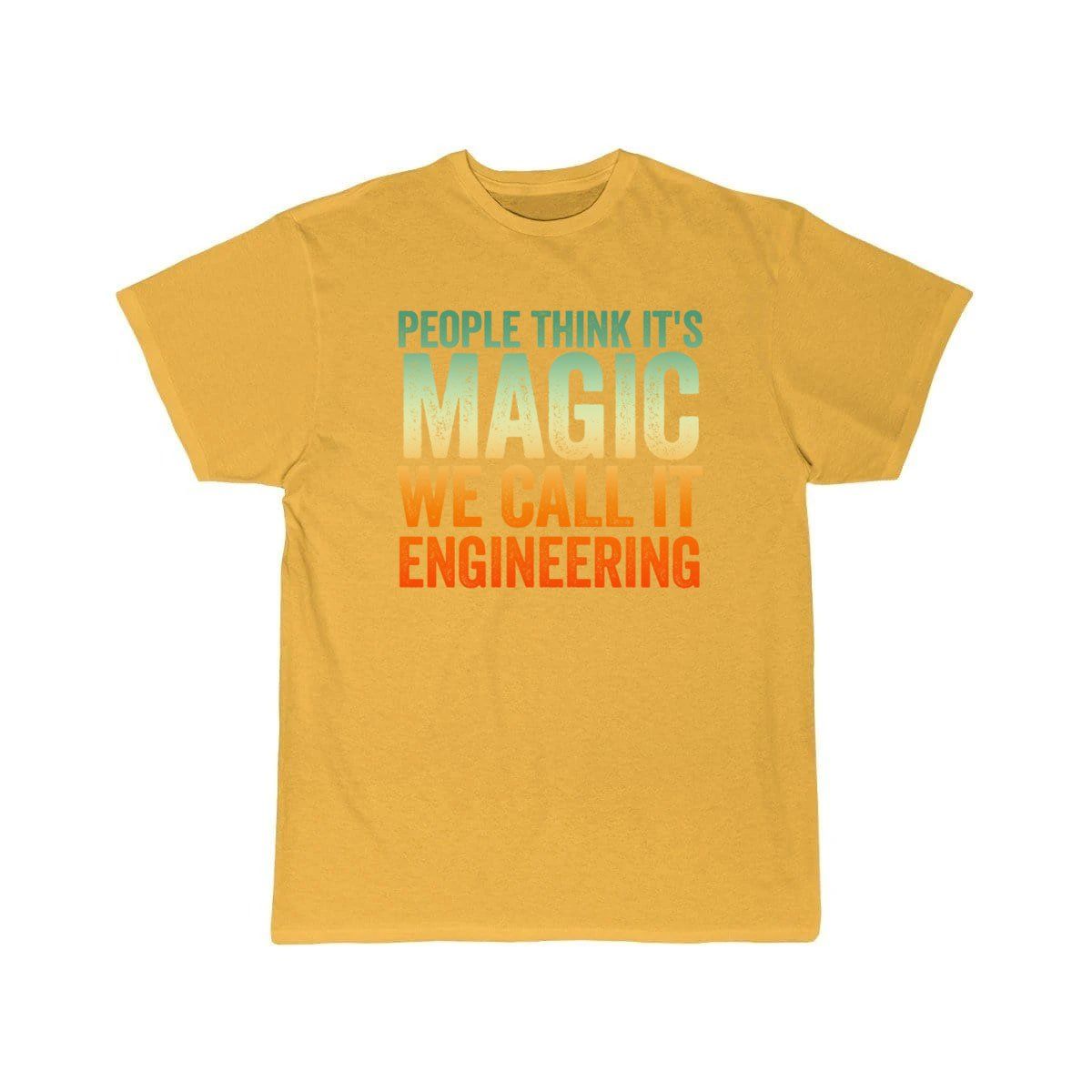 People Thinks It's Magic Engineering  T-Shirt THE AV8R