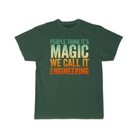 Thumbnail for People Thinks It's Magic Engineering  T-Shirt THE AV8R