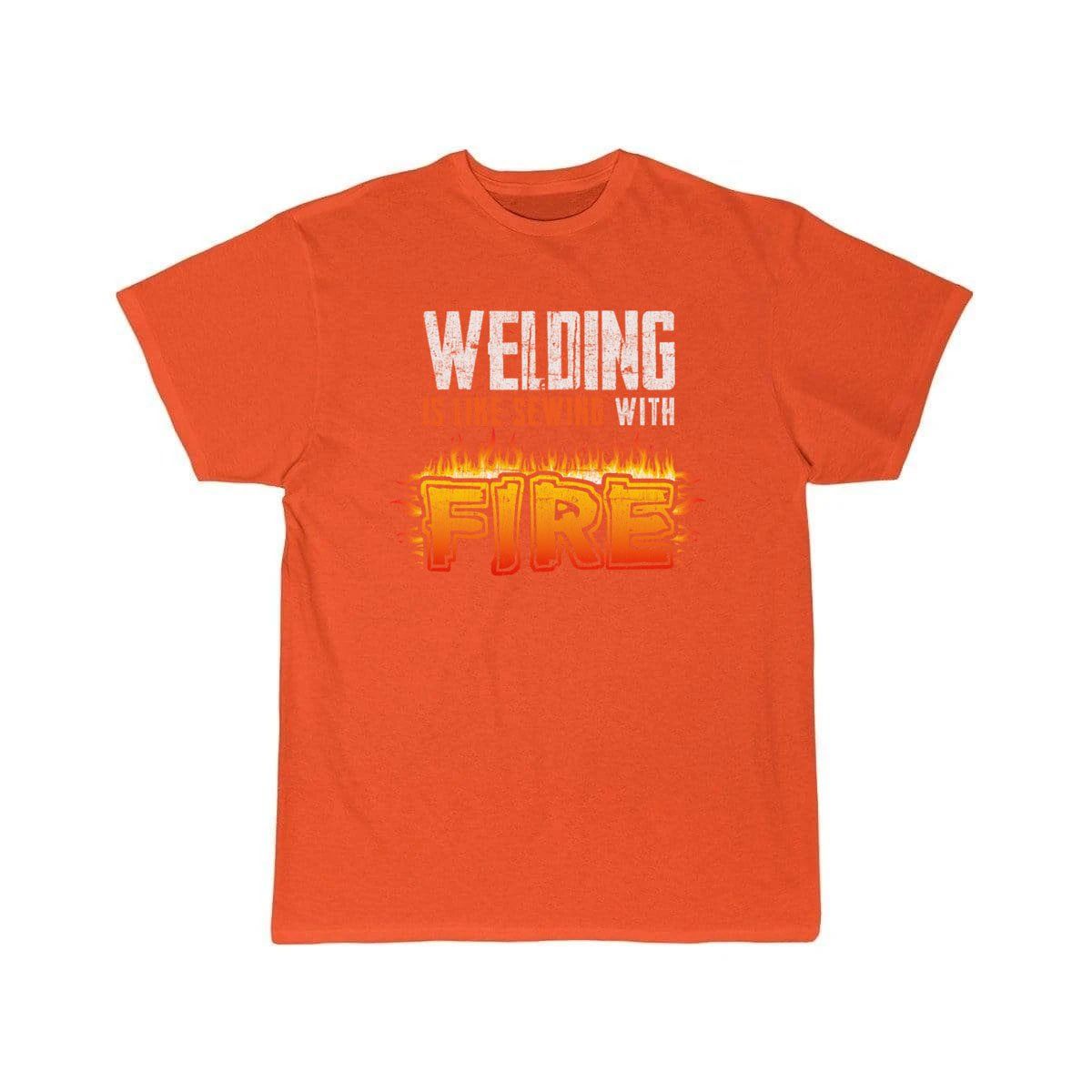 Welding Is Like Sewing With Fire Welder Mechanic  T-Shirt THE AV8R