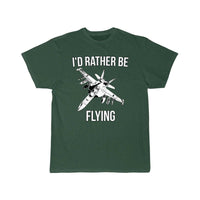 Thumbnail for I'd rather be flying fighter jet T Shirt THE AV8R