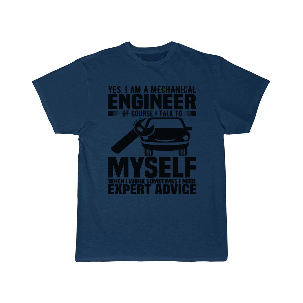 Yes I Am A Mechanical Engineer  T-Shirt THE AV8R