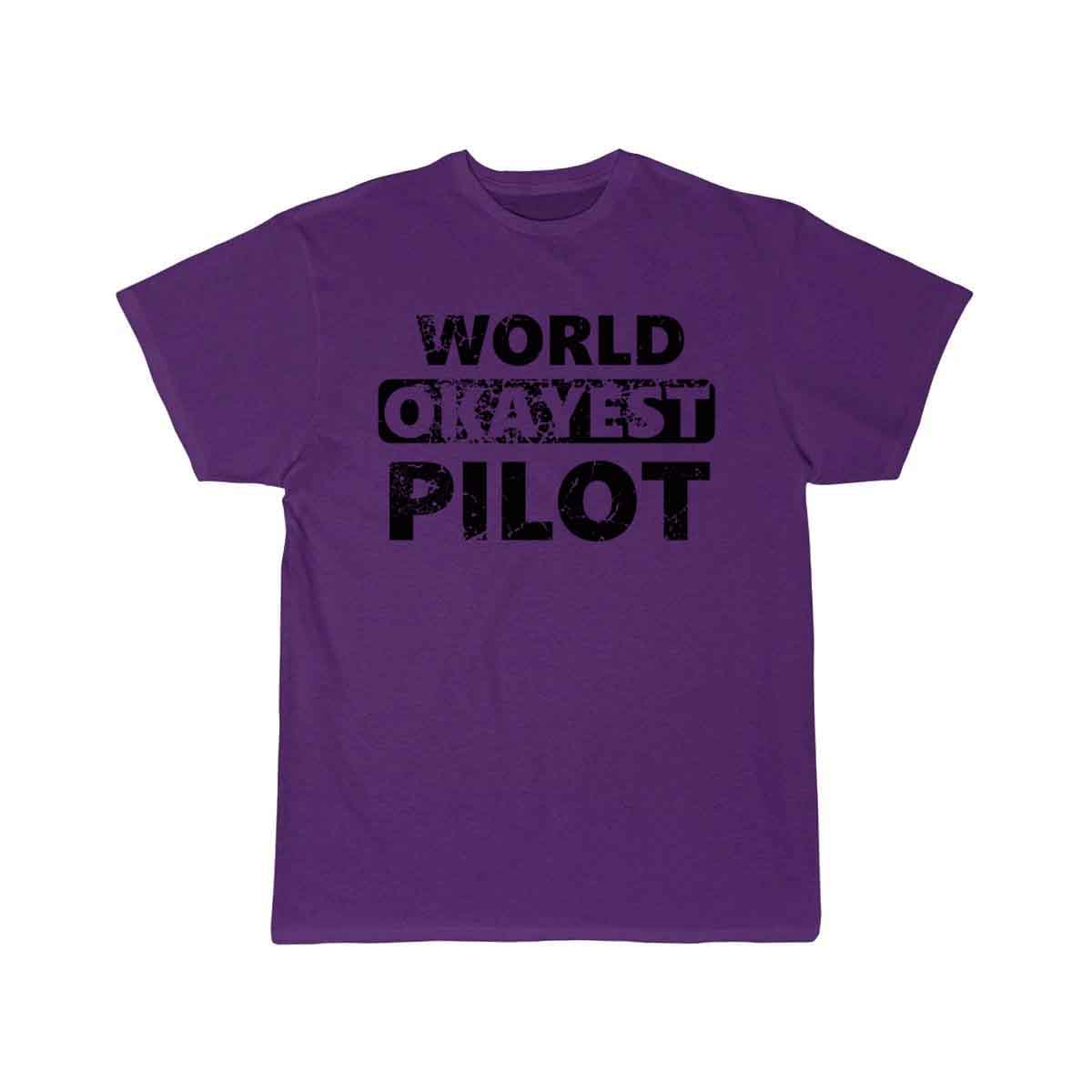 Funny Pilot Pilots world okayest Pilot T-SHIRT THE AV8R