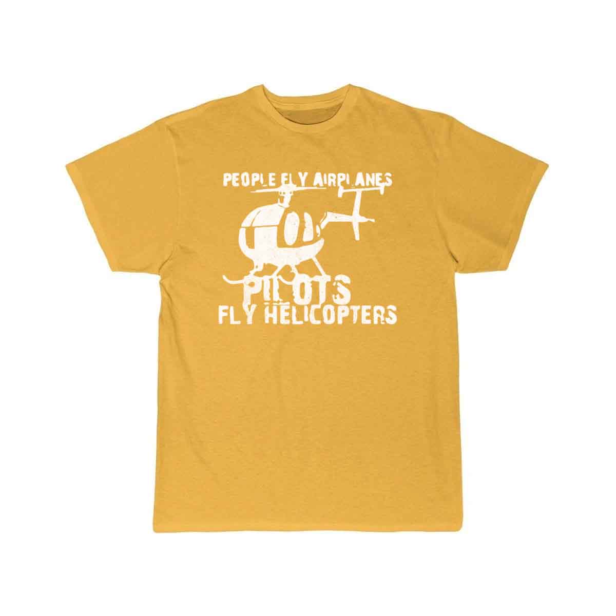 Pilots Fly Helicopters T-SHIRT THE AV8R