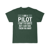 Thumbnail for Funny I Am A Pilot I Can't Fix Idiots T-shirt T-SHIRT THE AV8R