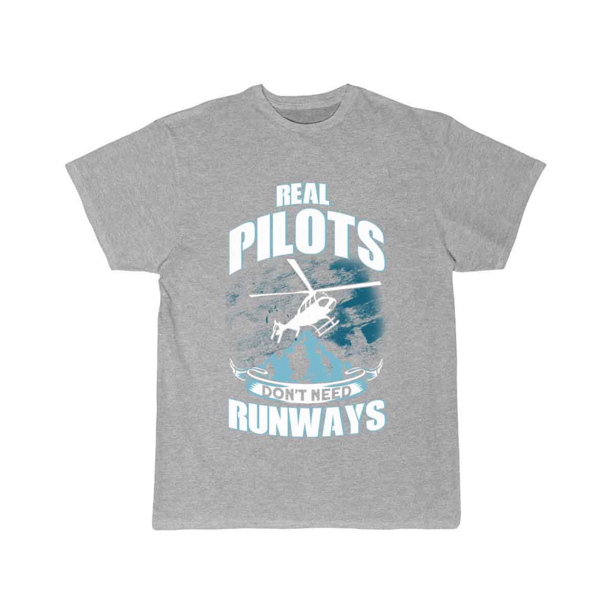 Real Pilots Don't Need Runways T-SHIRT THE AV8R