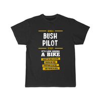 Thumbnail for Bush Pilot  T-SHIRT THE AV8R