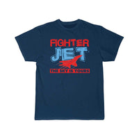 Thumbnail for Cool Fighter Jet The Sky Is Yours Air Force gift T Shirt THE AV8R