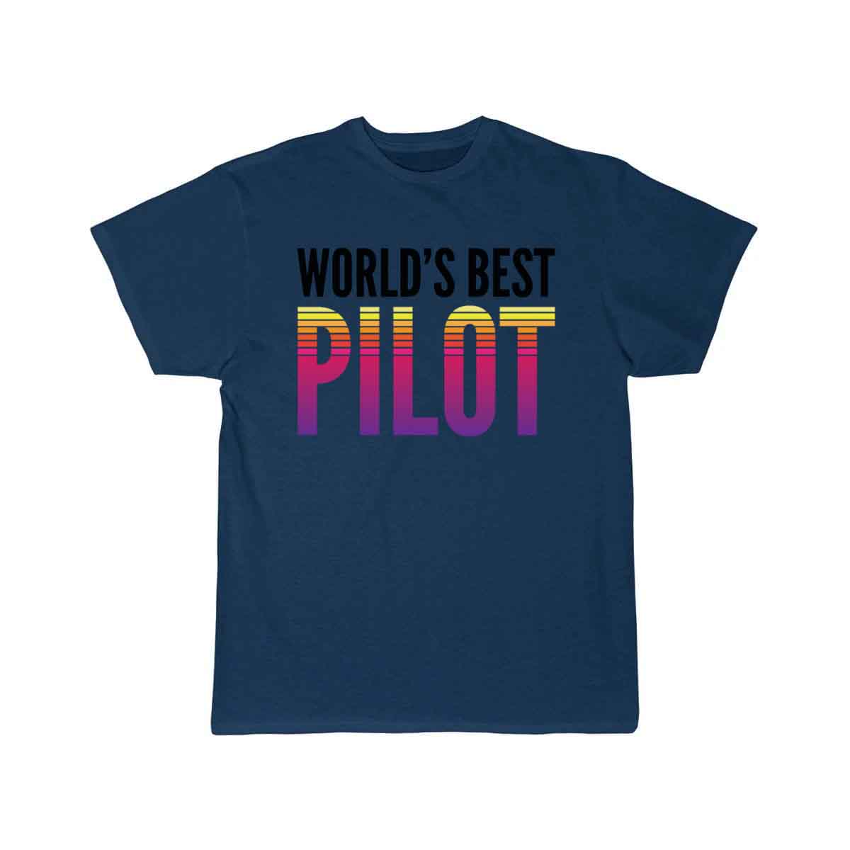 Pilot - Worlds Best Pilot T-SHIRT THE AV8R