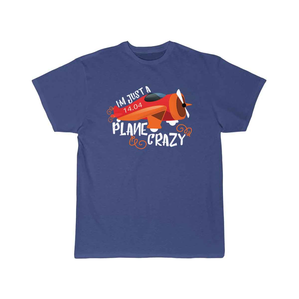 I´m just a crazy plane T SHIRT THE AV8R