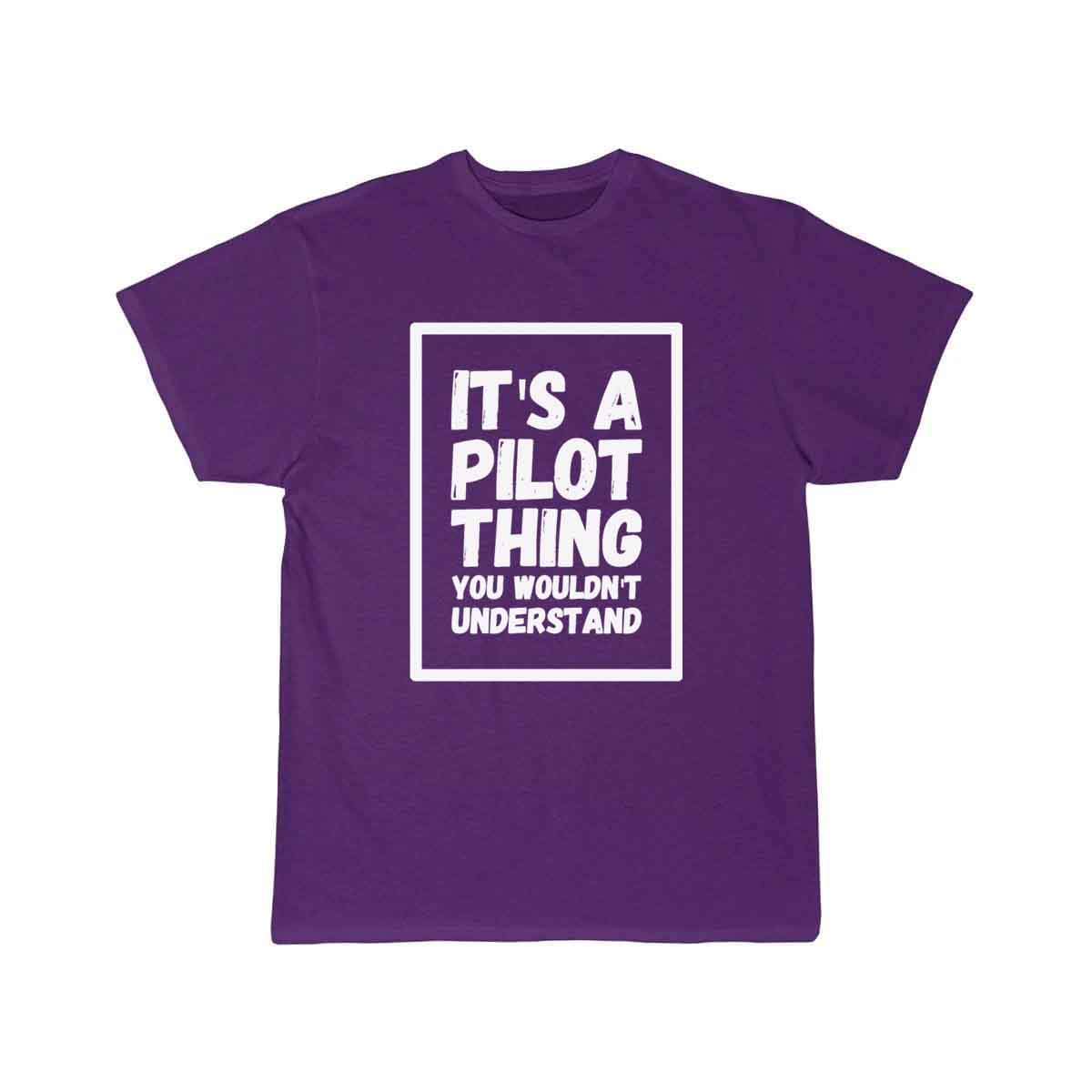 Pilot - It's a pilot thing you wouldn't understa T-SHIRT THE AV8R