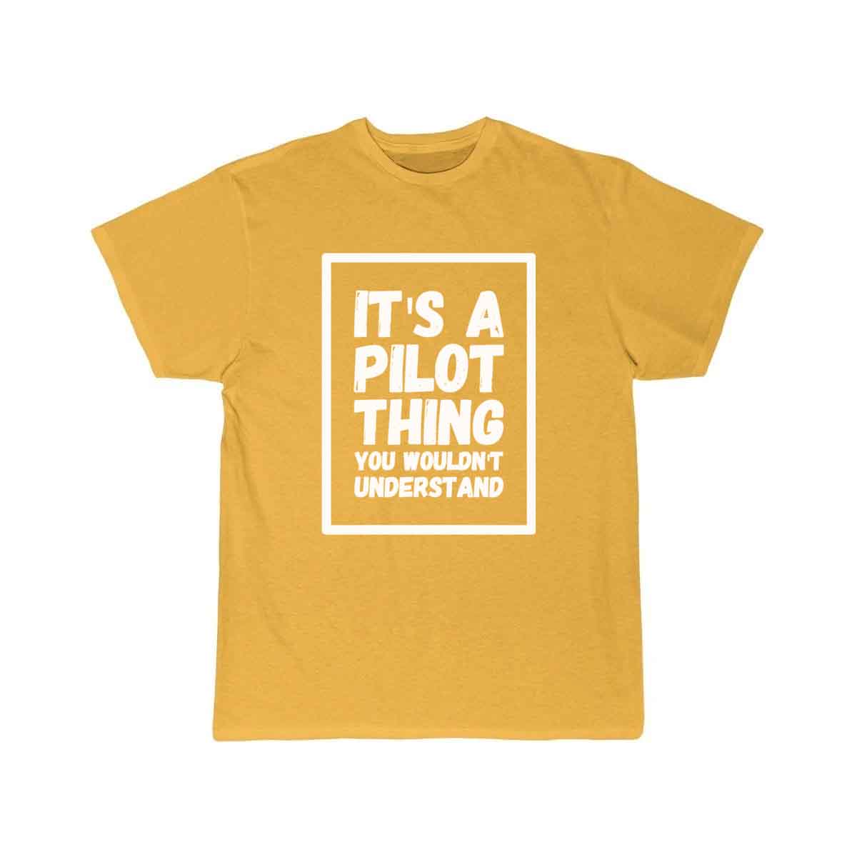 Pilot - It's a pilot thing you wouldn't understa T-SHIRT THE AV8R