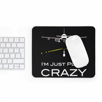 Thumbnail for I'M JUST PLANE CRAZY- MOUSE PAD Printify