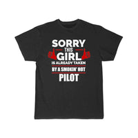 Thumbnail for Sorry Girl Already taken by hot Pilot T-SHIRT THE AV8R