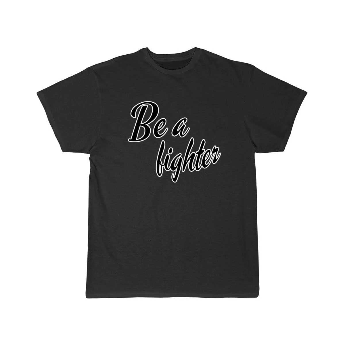 Be a fighte T Shirt THE AV8R