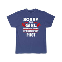 Thumbnail for Sorry Girl Already taken by hot Pilot T-SHIRT THE AV8R