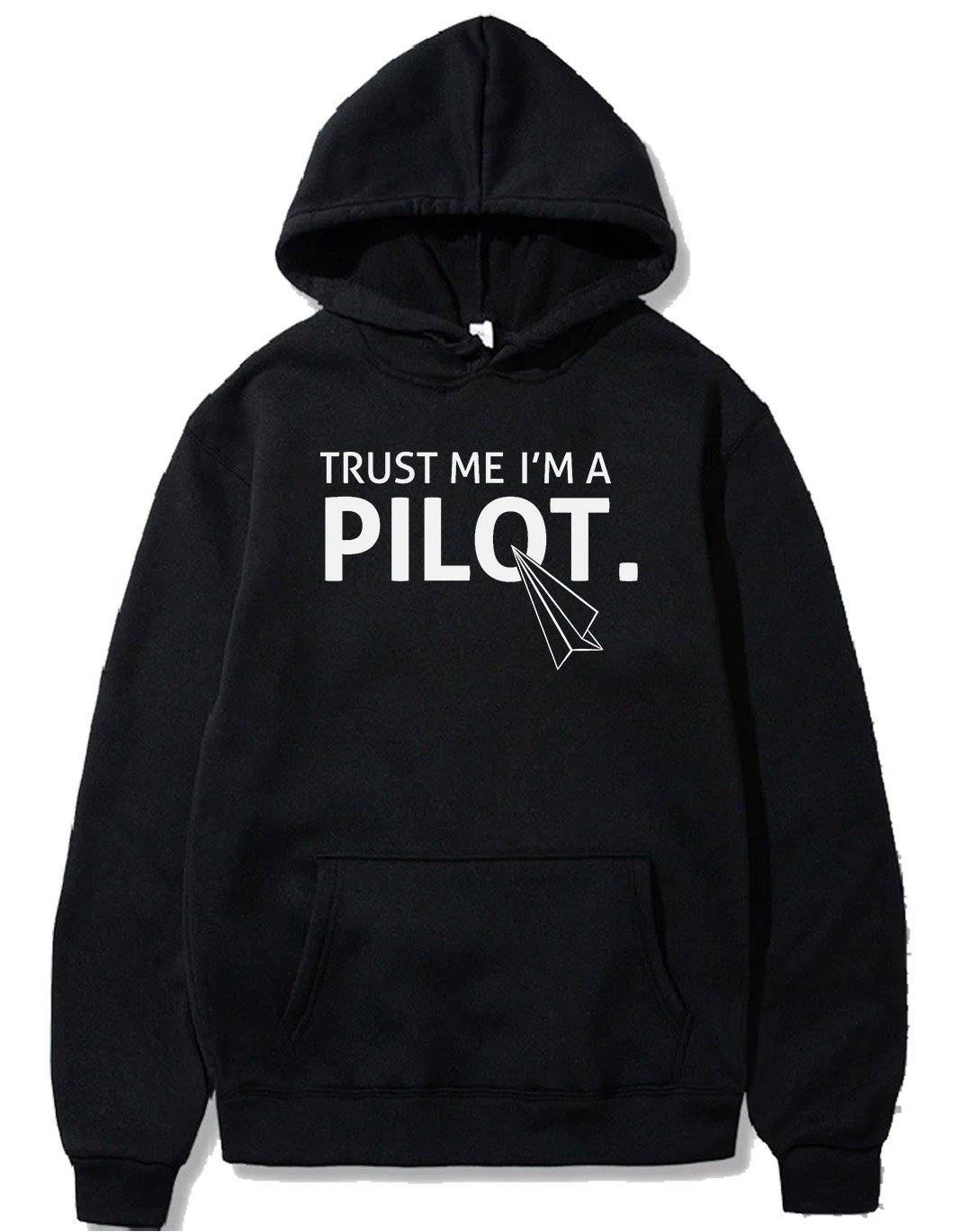 TRUST ME I'M A PILOT  PULLOVER THE AV8R