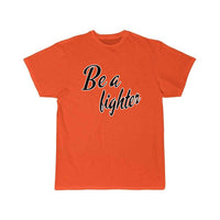 Thumbnail for Be a fighte T Shirt THE AV8R