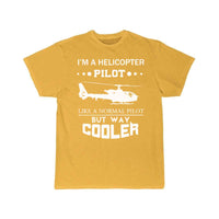 Thumbnail for I m A Helicopter Pilot T-SHIRT THE AV8R