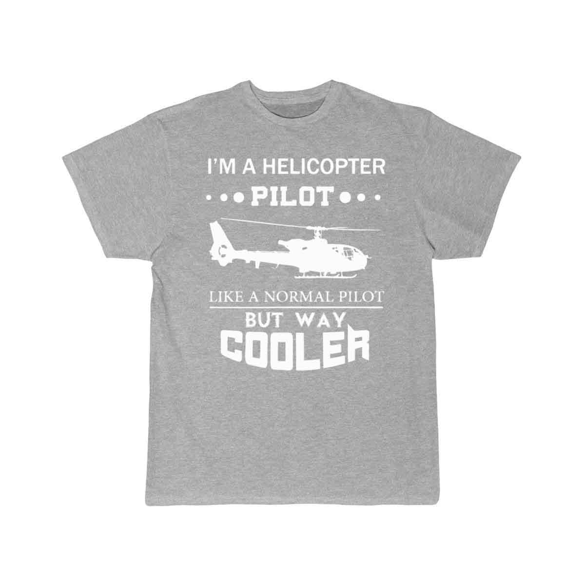 I m A Helicopter Pilot T-SHIRT THE AV8R