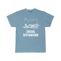 Thumbnail for Airplane Pilot - Social Distancing Saying T-SHIRT THE AV8R