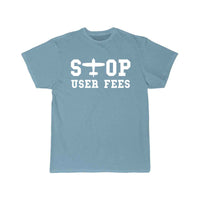 Thumbnail for Stop User Fees T SHIRT THE AV8R