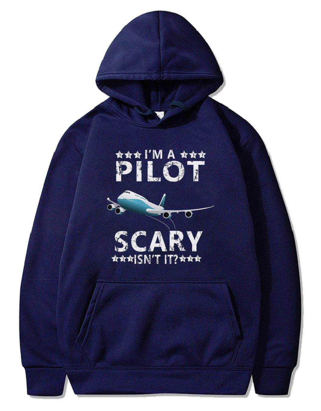 I'M A PILOT  SCARY ISN'T IT PULLOVER THE AV8R