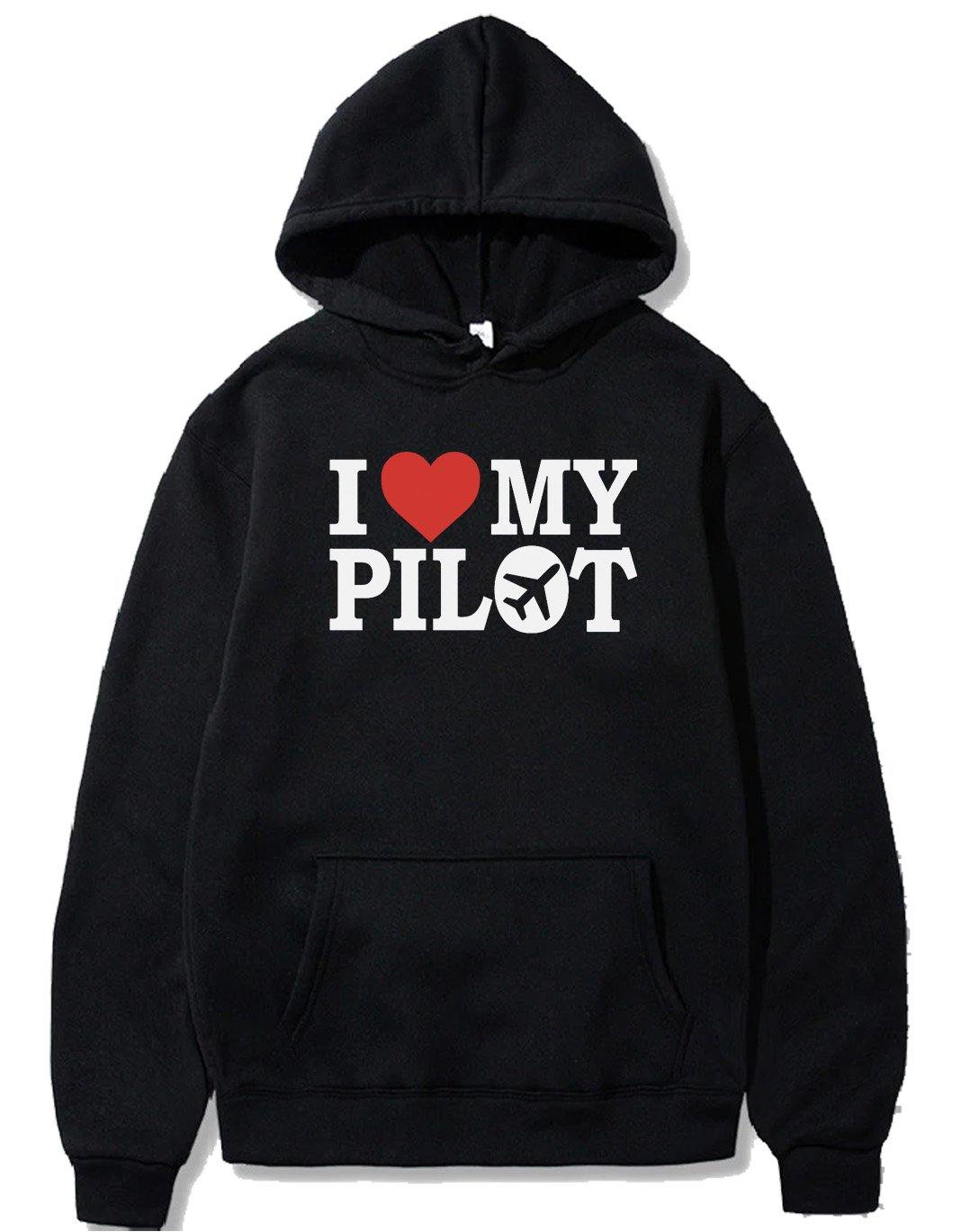 I LOVE MY PILOT DESIGNED PULLOVER THE AV8R