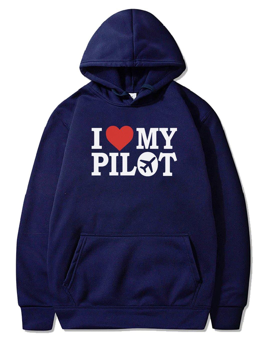 I LOVE MY PILOT DESIGNED PULLOVER THE AV8R