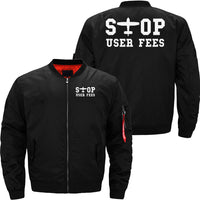 Thumbnail for Stop User Fees JACKET THE AV8R