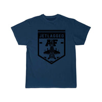 Thumbnail for Jet Lag AF Jet Fighter Pilot Air Force Aviator T Shirt THE AV8R