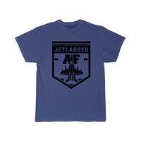 Thumbnail for Jet Lag AF Jet Fighter Pilot Air Force Aviator T Shirt THE AV8R