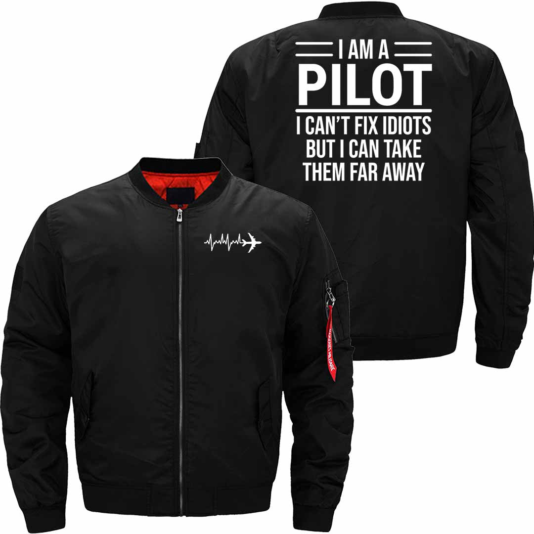 Funny I Am A Pilot I Can't Fix Idiots JACKET THE AV8R