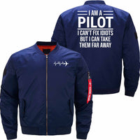 Thumbnail for Funny I Am A Pilot I Can't Fix Idiots JACKET THE AV8R