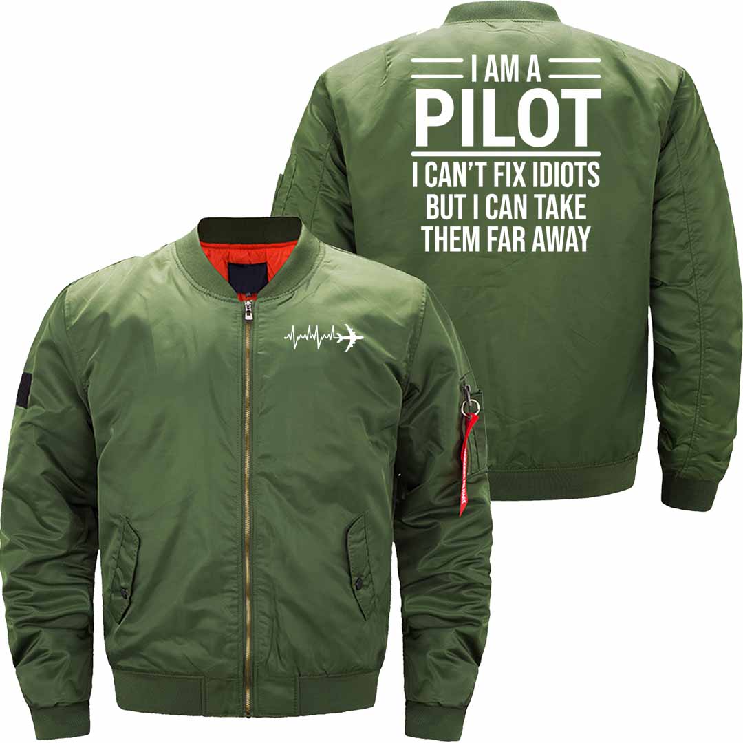 Funny I Am A Pilot I Can't Fix Idiots JACKET THE AV8R