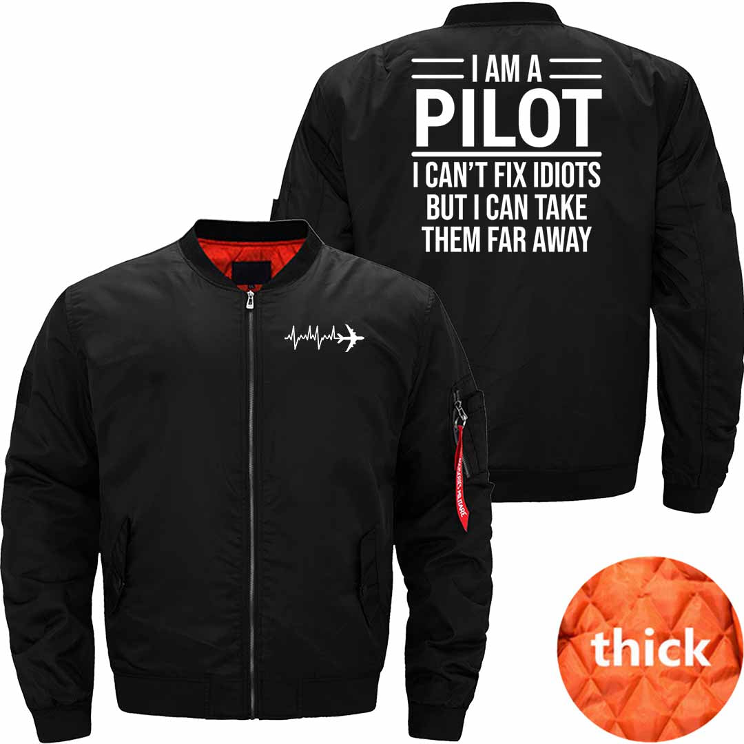 Funny I Am A Pilot I Can't Fix Idiots JACKET THE AV8R