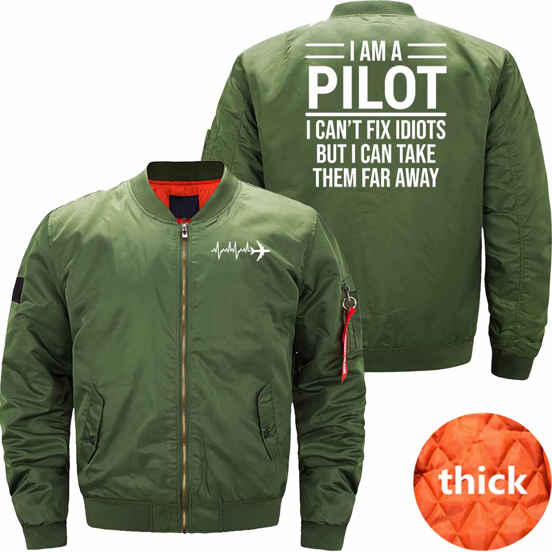 Funny I Am A Pilot I Can't Fix Idiots JACKET THE AV8R