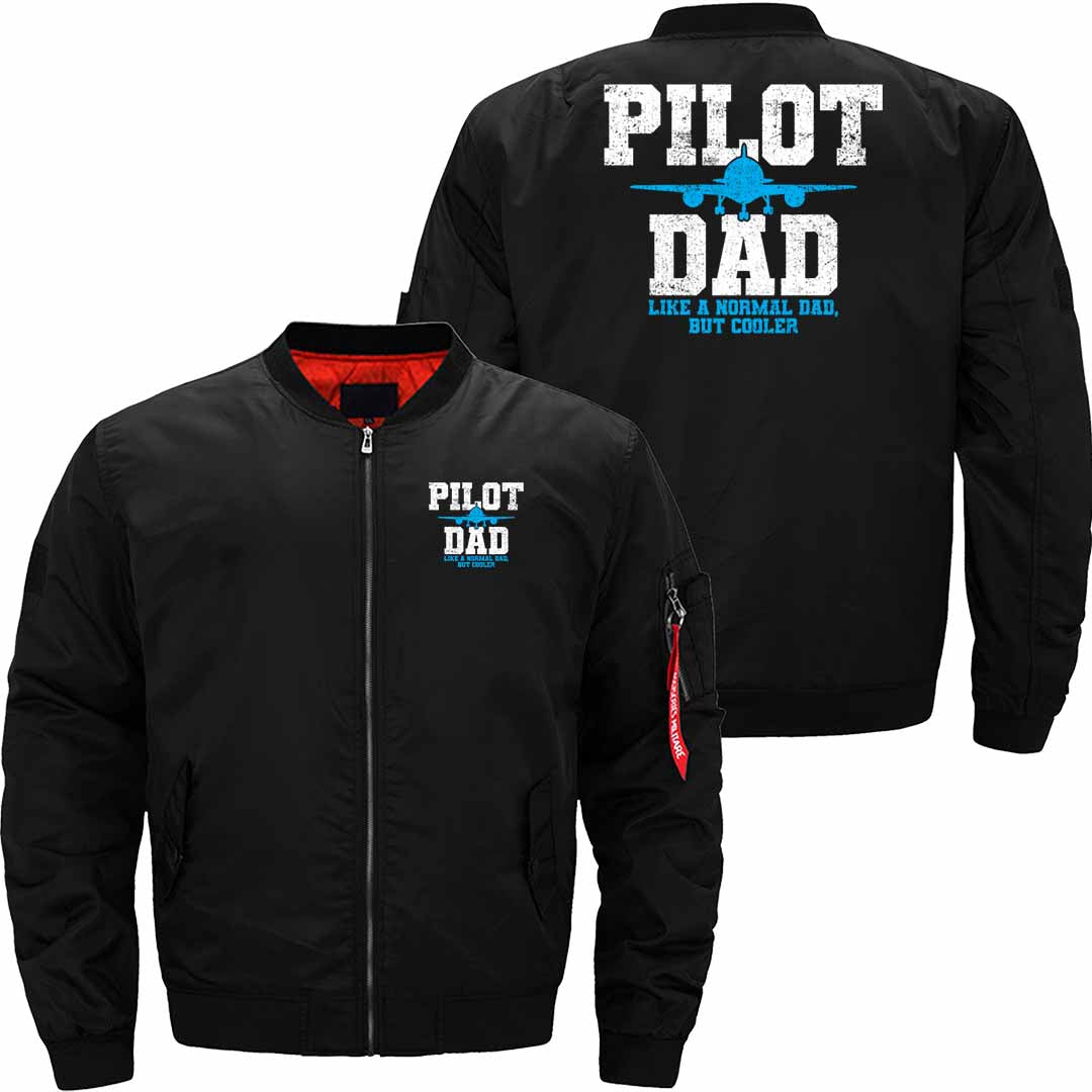 Pilot Dad - I'm A Pilot Dad just like a normal dad JACKET THE AV8R