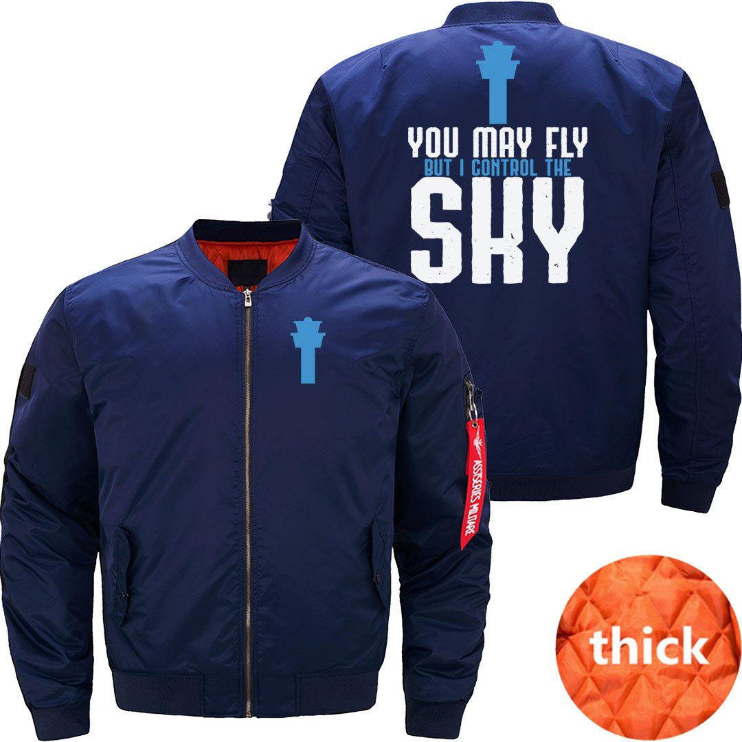 You May Fly But I Control The Sky Controller Gift JACKET THE AV8R